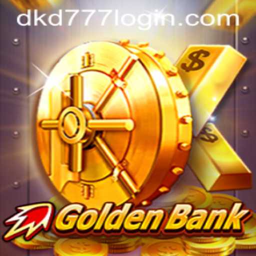 GoldenBank Game and the Excitement of dkd777 PH Login