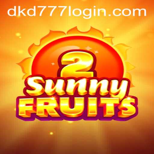 Discovering SunnyFruits2: A Captivating Adventure with dkd777 PH Login